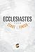 Ecclesiastes from Start2Finish by Michael Whitworth