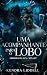 Uma Acompanhante para o Lobo (Herdeiros do Alfa) by Kendra Liddell