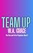 Team Up (The Rise and Fall of Hopeburn, #2)
