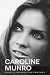 Reality Behind the Fantasy by Caroline Munro Reality Behind the Fantasy by Caroline Munro