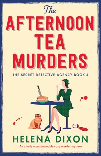 The Afternoon Tea Murders (The Secret Detective Agency, #4)