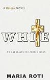 WHITE: No One Leaves This World Clean (Colors) WHITE: No One Leaves This World Clean (Colors)
