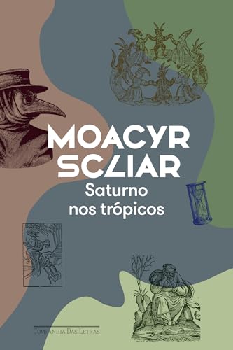 Saturno nos trópicos (Nova edição) (Portuguese Edition)