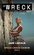 The Wreck: A Sci-Fi Harem Adventure