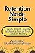 Retention Made Simple: Crea...