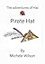 The Adventures of Hat by Michele Wilson
