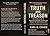TRUTH AND TREASON: THE UNTO...