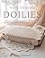 HOW TO MAKE DOILIES: The Co...