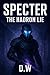 Specter : The Hadron Lie