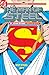Superman: The Man of Steel by John Byrne: Absolute Edition