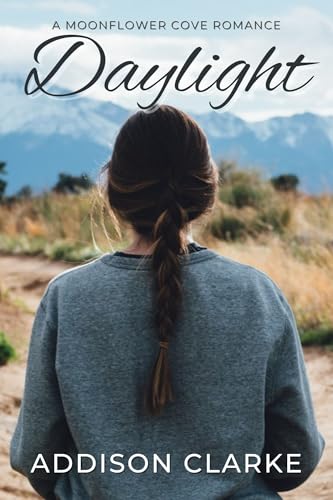 Daylight: A Moonflower Cove Romance (Kindle Edition)