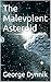 The Malevolent Asteroid by George Dynnik The Malevolent Asteroid by George Dynnik
