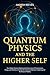 Quantum Physics and the Hig...