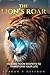 The Lion’s Roar by Sharon P. Heffron