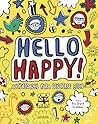 Hello Happy!: Actividades para sentirse bien
