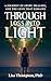 Through Loss Into Light by Lisa Thompson PhD