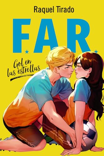 FAR. Gol en las estrellas: Bilogía F.A.R. 1 (Paperback)