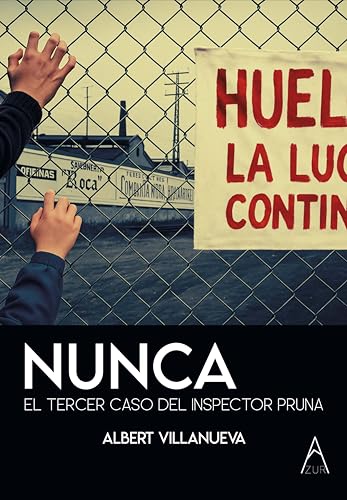 NUNCA: El tercer caso del inspector Pruna (Spanish Edition)