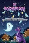My Imagination