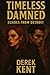 Timeless Damned: Echoes fro...