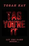 Tag You're It