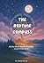 The Bedtime Compass: 60 One Minute Stories from Every Corner of the World
