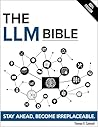 The LLM Bible: Th...