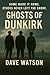 The Ghosts of Dunkirk: Some...