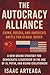 The Autocracy Alliance: Chi...