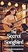 The Secret Songbird by Chris Richardson