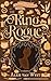 The Ring and the Rogue: A R...