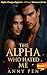 The Alpha Who Hated Me: Rej...