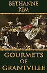 Gourmets of Grant...