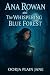 Ana Rowan and the Whispering Blue Forest (The Keeper’s Legacy)