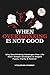 When Overthinking Is Not Good: Why Overthinking Sabotages Your Life and Seven Simple Strategies to Regain Peace, Clarity, and Control (Overthinking Reset Series)