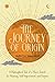 The Journey of Origin: A Ph...