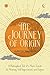 The Journey of Origin: A Ph...