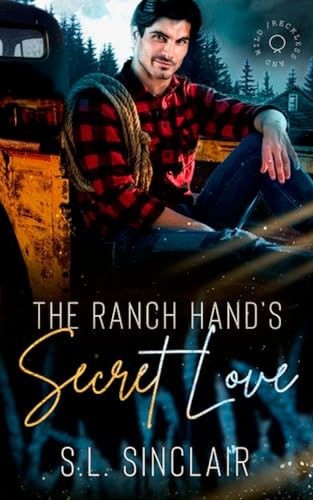The Ranch Hand's Secret Love: A Why Choose Small Town Romance (Kindle Edition)