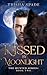 Kissed by Moonlight: The Hu...