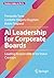 AI Leadership for Corporate Boards by Fernanda Torre