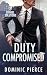 Duty Compromised (Citadel Solutions)