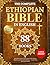 THE COMPLETE ETHIOPIAN BIBL...