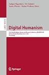 Digital Humanism: First Interdisciplinary Science and Research Conference, DIGHUM 2025, Vienna, Austria, November 20–21, 2025, Proceedings (Lecture Notes in Computer Science, 16319) Digital Humanism: First Interdisciplinary Science and Research Conference, DIGHUM 2025, Vienna, Austria, November 20–21, 2025, Proceedings (Lecture Notes in Computer Science, 16319)