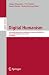 Digital Humanism: First Interdisciplinary Science and Research Conference, DIGHUM 2025, Vienna, Austria, November 20–21, 2025, Proceedings (Lecture Notes in Computer Science, 16319)