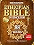 THE COMPLETE ETHIOPIAN BIBLE IN ENGLISH by Christopher M. George