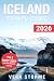 Iceland Travel Guide 2026 by Vera Storme