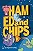 Ham, Ed and Chips: A Rocket...
