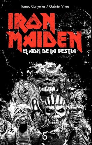 Iron Maiden: El ADN de la Bestia (Paperback)