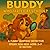 Buddy: Who Farted at School?: A Funny Rhyming Detective Story for Kids Ages 3–7 with Bonus Coloring Pages (Buddy Learns with Laughter)