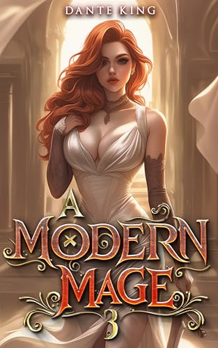 A Modern Mage 3 (Kindle Edition)